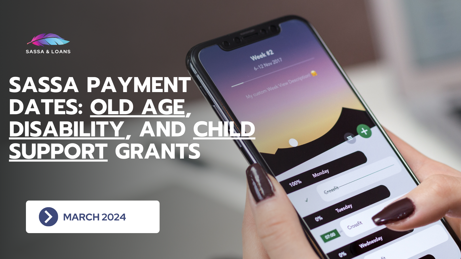 SASSA Payment Dates Old Age, Disability, and Child Support Grants